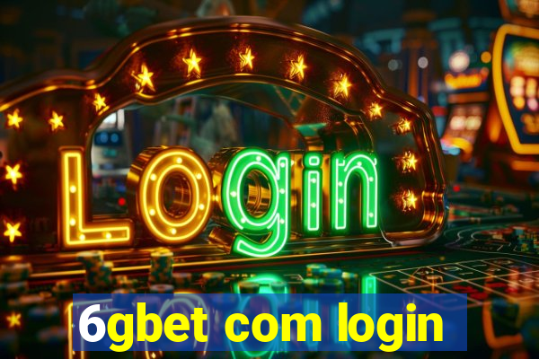 6gbet com login